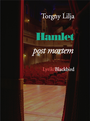 Hamlet Post Mortem