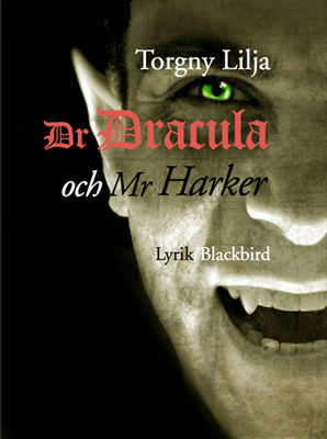 Dr Dracula & Mr Harker